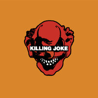 Blood On Your Hands - Killing Joke