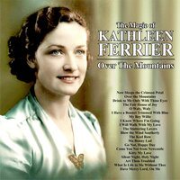 What Is Life to Me Without Thee - Kathleen Ferrier, Кристоф Виллибальд Глюк