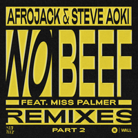 No Beef - Afrojack, Steve Aoki, Miss Palmer