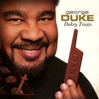 Somebody Laid It On Us - George Duke