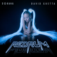 redruM - Sorana, David Guetta