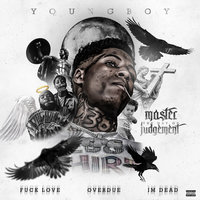 Show Me Your Love - YoungBoy Never Broke Again