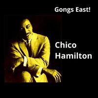 Long Ago (and Far Away) - Chico Hamilton
