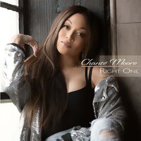 Right One - Chanté Moore