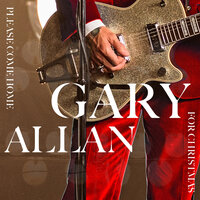 Let's Be Naughty (And Save Santa The Trip) - Gary Allan