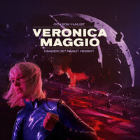 Varsomhelst/Närsomhelst - Veronica Maggio