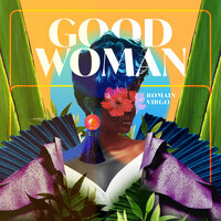 Good Woman - Romain Virgo