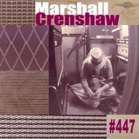 Television Light - Marshall Crenshaw