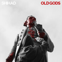 Old Gods - Shihad