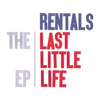 Last Romantic Day - The Rentals
