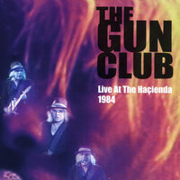 Give Up The Sun - Gun Club