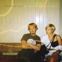 Come Home - Fourth Of July