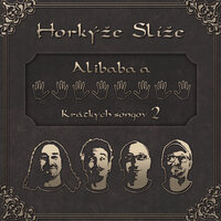 Nespokojné kapely - Horkyze Slize