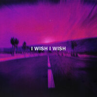 I Wish I Wish - IVAN B