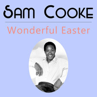 Sam Cooke & The Soul Stirrers