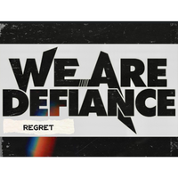 Regret - We Are Defiance