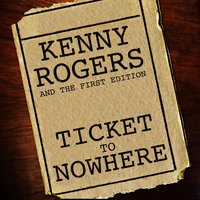 Just Dropped In - The First Edition, Kenny Rogers