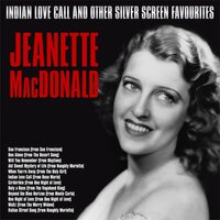 Ciribiribin (From "One Night of Love") - Jeanette MacDonald