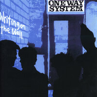 Days Are Numbered - One Way System