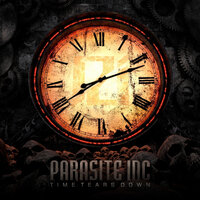 Time Tears Down - Parasite Inc.