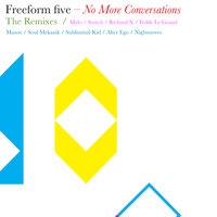 No More Conversations - Freeform Five, Fedde Le Grand