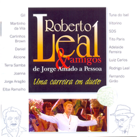 Chora Carolina - Roberto Leal, Martinho Da Vila