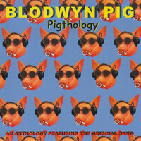 The Change Song - Blodwyn Pig