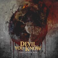 Let The Pain Take Hold - Devil You Know