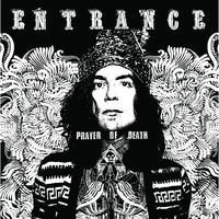 Prayer of Death - Entrance