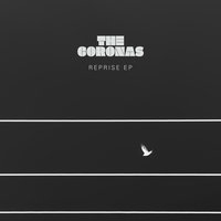 Is There Still Time? - The Coronas