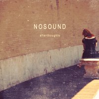 Afterthought - Nosound