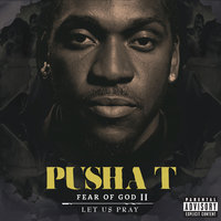 Feeling Myself - Pusha T, Kevin Cossom