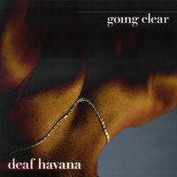 Going Clear - Deaf Havana
