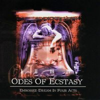 Garden Of Temptation (Act IV) - Odes of Ecstasy