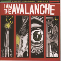New Disaster - I Am the Avalanche