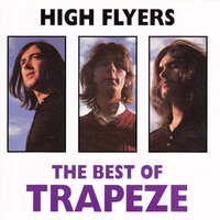 You Are the Music - Trapeze