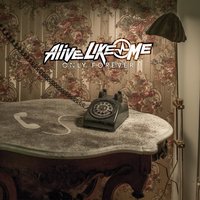 Searching For Endings - Alive Like Me