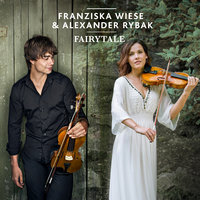 Fairytale - Franziska Wiese, Александр Рыбак