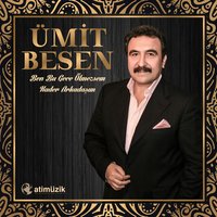 Tanrıdan Diledim - Ümit Besen