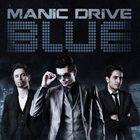 Blue - Manic Drive