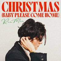 Christmas (Baby Please Come Home) - Ria Mae
