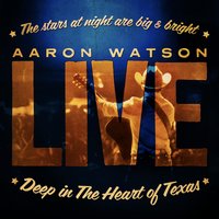 All American Country Girl - Aaron Watson