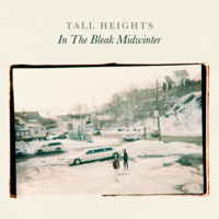 In The Bleak Midwinter - Tall Heights