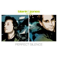 Perfect Silence - Blank & Jones, Julian & Roman Wasserfuhr