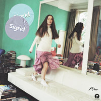 I Don't Want To Know - Sigrid