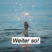 Weiter so! - Enno Bunger