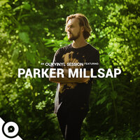It Was You (OurVinyl Sessions) - Parker Millsap, OurVinyl