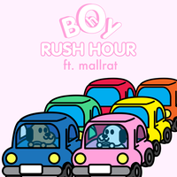 Rush Hour - Oh Boy, Mallrat