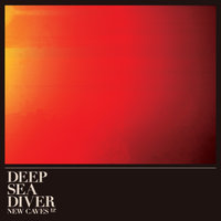 New Caves - Deep Sea Diver