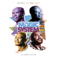 Ambiance à l' africaine - Magic System